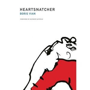Heartsnatcher -- Boris Vian